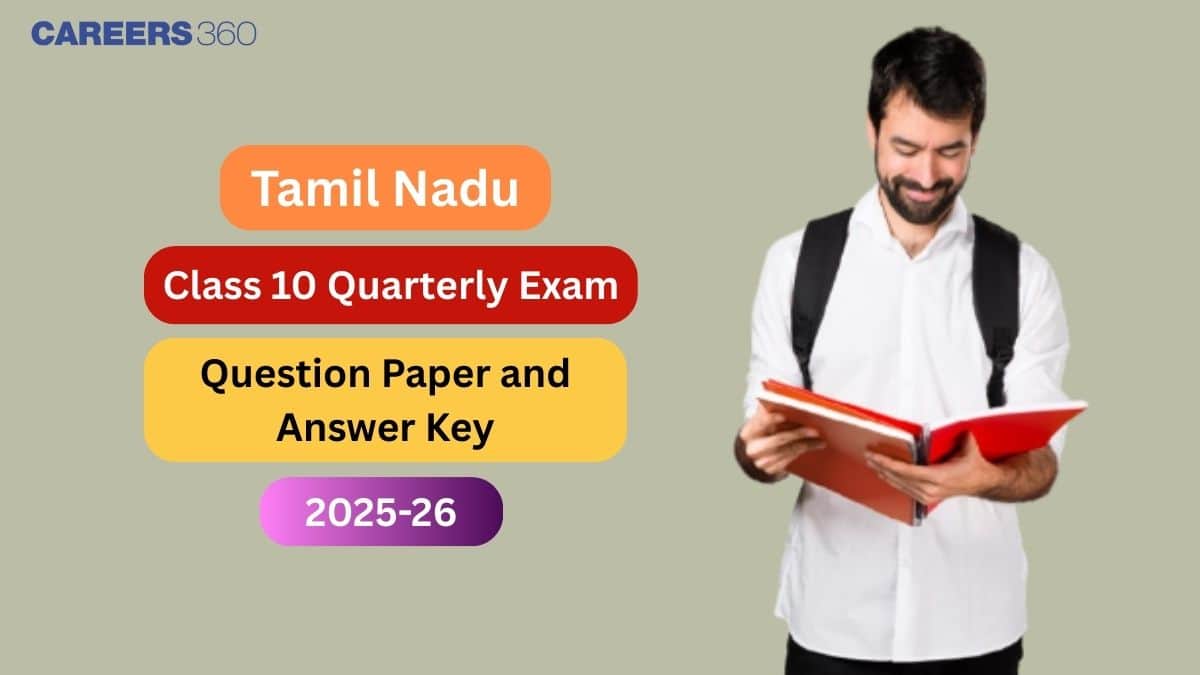 Tamil Nadu Class 10 Quarterly Exam Question Paper 2025-26 with Answer Key & Analysis